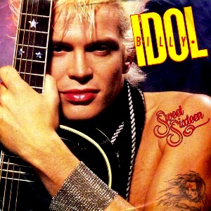 Billy Idol - Sweet Sixteen Billy Idol - Sweet Sixteen